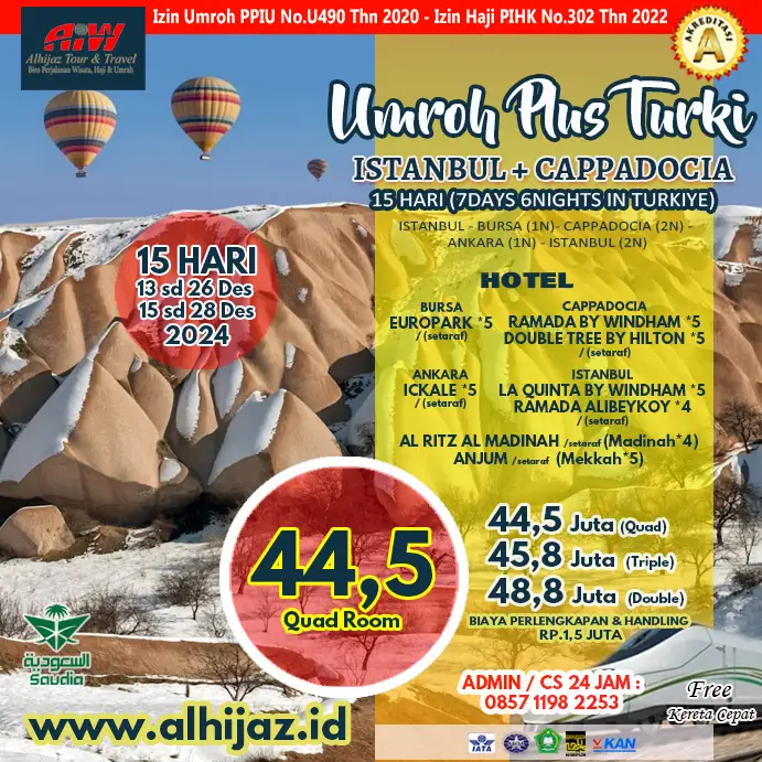 Umroh Plus Turki 2024 Desember Tengah Cappadocia 15 HARI